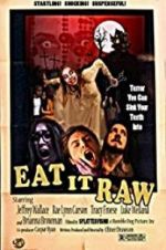 Watch Eat It Raw Zmovie