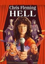 Watch Chris Fleming: HELL Zmovie