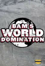 Watch Bam\'s World Domination (TV Special 2010) Zmovie