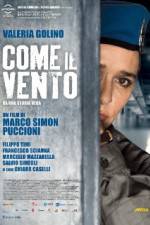 Watch Come il vento Zmovie