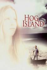 Watch Hog Island Zmovie