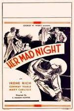 Watch Her Mad Night Zmovie