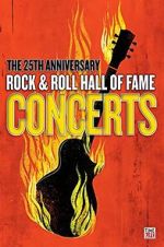 Watch The 25th Anniversary Rock and Roll Hall of Fame Concert Zmovie