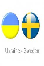 Watch Ukraine vs Sweden Zmovie