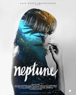 Watch Neptune Zmovie