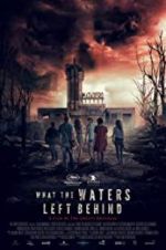 Watch What the Waters Left Behind Zmovie