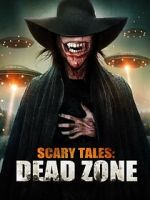 Watch Scary Tales: Dead Zone Zmovie