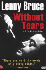 Watch Lenny Bruce Without Tears Zmovie