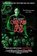 Watch Christmas with the Dead Zmovie