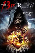 Watch The 13th Friday Zmovie