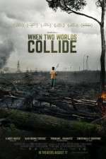 Watch When Two Worlds Collide Zmovie