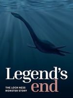 Watch Legend\'s End: The Loch Ness Monster Story Zmovie