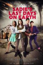 Watch Sadie\'s Last Days on Earth Zmovie