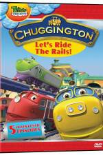 Watch Chuggington - Let's Ride the Rails Zmovie
