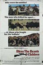 Watch Bless the Beasts & Children Zmovie