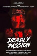 Watch Deadly Passion Zmovie