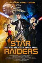 Watch Star Raiders: The Adventures of Saber Raine Zmovie