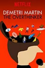 Watch Demetri Martin: The Overthinker Zmovie