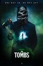 Watch The Tombs Zmovie