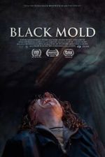 Watch Black Mold Zmovie