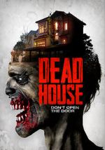 Watch Dead House Zmovie