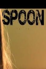 Watch Spoon Zmovie