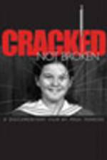 Watch Cracked Not Broken Zmovie