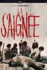 Watch La saigne Zmovie