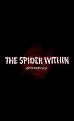 Watch The Spider Within: A Spider-Verse Story (Short 2023) Zmovie