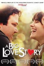 Watch A Big Love Story Zmovie