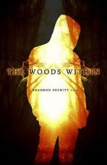 Watch The Woods Within Zmovie