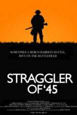 Watch Straggler of '45 Zmovie