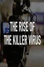 Watch The Rise of the Killer Virus Zmovie