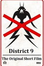 Watch District 9 The Original Short Film Zmovie