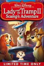 Watch Lady and the Tramp II Scamp's Adventure Zmovie