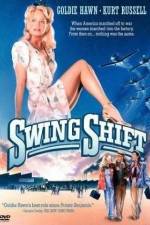 Watch Swing Shift Zmovie