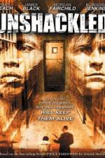 Watch Unshackled Zmovie