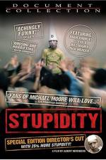 Watch Stupidity Zmovie