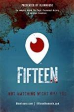 Watch Fifteen Zmovie