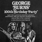 Watch George Burns\' 100th Birthday Party Zmovie