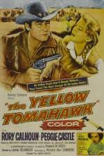 Watch The Yellow Tomahawk Zmovie