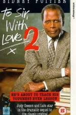 Watch To Sir with Love II Zmovie