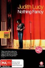 Watch Judith Lucy - Nothing Fancy Zmovie