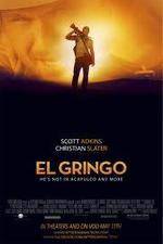 Watch El Gringo Zmovie