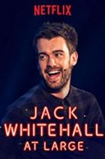 Watch Jack Whitehall: At Large Zmovie