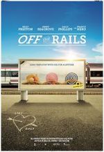 Watch Off the Rails Zmovie