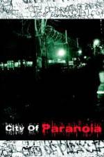 Watch City of Paranoia Zmovie