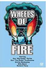 Watch Wheels of Fire Zmovie