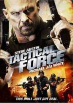 Watch Tactical Force Zmovie