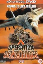 Watch Operation Delta Force Zmovie